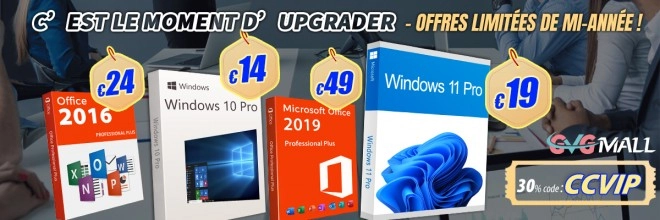 Profitez de Windows 10 � 13 euros pour Upgrade vers Windows 11 avant la fin du support