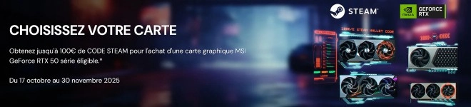 MSI lance la promotion Choisissez votre carte et offre des bons d'achats Steam