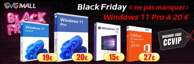 Windows 11 Pro est d�j� � 20 euros avant m�me le Black Friday