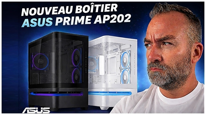 Les vid�os Hardware de la semaine 7-2025 : ASUS Prime AP202 ARGB et TRYX Stage
