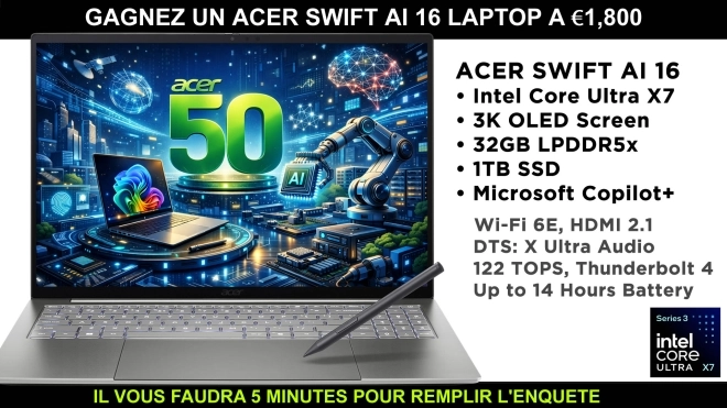 R�pondez � notre enqu�te Hardware et gagnez un laptop ACER Swift 16 AI, si si