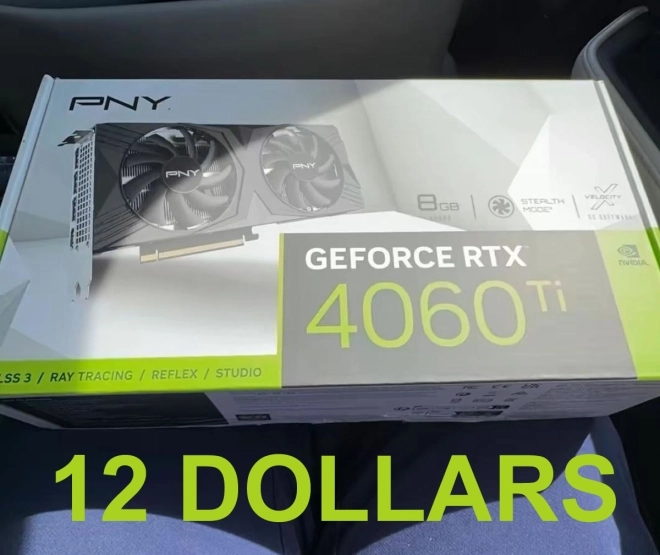 FAKE NEWS : une GeForce RTX 4060 Ti � 12 dollars, vraiment ?