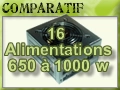 16 Alimentations de 650 � 1000 watts