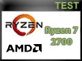 Test Processeur AMD Ryzen 7 2700