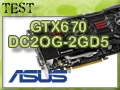 Test carte graphique Asus GTX670 Direct CU II TOP
