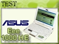 Asus Eee 1000 HE, une nouvelle r�f�rence