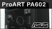 ASUS ProArt PA602 : LE BOITIER par ASUS ?