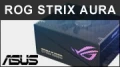 Test alimentation ASUS ROG STRIX AURA Edition : ATX 3.0 et RGB