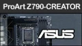Test carte mre : ASUS ProArt Z790-CREATOR WIFI, pour les pros !