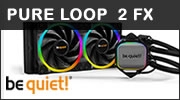 be quiet! PURE LOOP 2 FX 240 mm : Que la lumi�re soit de nouveau !