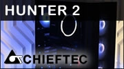 CHIEFTEC Hunter 2 : Un petit boitier ATX bien �quip� ?