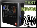 Test boitier Cooler Master Masterbox MB500