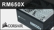 Test alimentation CORSAIR RM650x : Plus que l'essentiel