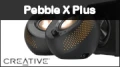 Test Creative Pebble X Plus: Joli, mais cest tout?
