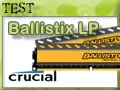 Kit mmoire Crucial Ballistix LP 2 x 8Go 1600MHz