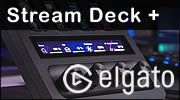 Elgato Stream Deck + :  l'outil qui fait le caf� et les croissants pour le streameur