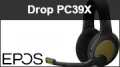 Drop + EPOS PC38X : un rapport qualité/prix excellent