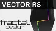 Test boitier Fractal Design Vector RS : Haut de gamme su�dois