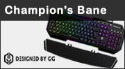Test clavier m�canique Gaming Gear Champion's Bane, tout est l�, et m�me plus
