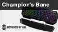 Test clavier mcanique Gaming Gear Champion's Bane, tout est l, et mme plus