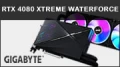 Test AORUS GeForce RTX 4080 16GB XTREME WATERFORCE : Dieu que la perfection est sublime !