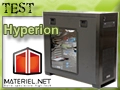 Test PC Materiel.net Hyperion