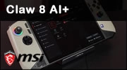 MSI Claw 8 AI+, une puissance bleue int�ressante