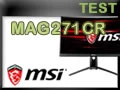 Test cran Gaming MSI Optix MAG271CR