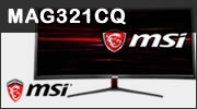 Test �cran MSI MAG341CQ (21:9, 1440p, 100Hz, FreeSync)
