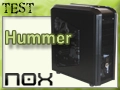 Boitier NOX Hummer : Gros comme un 4 x 4