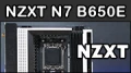 Test carte mre NZXT N7 B650E, toujours trop chre ?