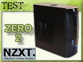 Test boitier NZXT Zero 2