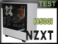 Test boitier NZXT H500i