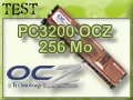 256 Mo PC3200 OCZ