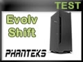 Boitier Phanteks Evolv Shift