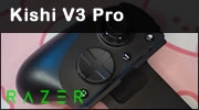 Razer Kishi V3 Pro, une manette de comp�tition pour jouer en mode nomade