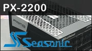 Seasonic Prime PX-2200 : On ne peut pas faire mieux !!!