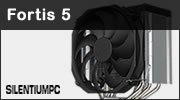 Test ventirad SilentiumPC Fortis 5, le silence comme atout