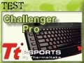 Thermaltake Challenger Pro, un nouveau dans la course au clavier de comp�t