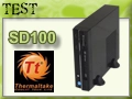 Boitier Mini ITX Thermaltake SD100, pas si mal