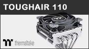 Test ventirad Thermaltake TOUGHAIR 110, un top top-flow ?