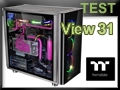 Test boitier Thermaltake View 31 TG RGB