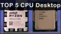 Le top 5 des meilleurs processeurs AMD et Intel pour ton PC