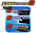 Asrock X58 Extreme6 : 6 SATA III, 6 USB 3.0