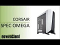 [Cowcot TV] Prsentation boitier Corsair Spec Omega