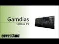 [Cowcot TV] Prsentation du clavier Gamdias Hermes P1