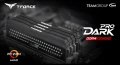 TeamGroup annonce des barrettes DDR4 T-FORCE DARK PRO compatibles avec les processeurs Ryzen seconde gnration