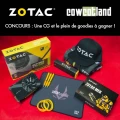 Concours ZOTAC Cowcotland : Une carte graphique GTX 1060 6 Go et plein de goodies  gagner, encore 1 journe pour participer