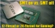 Le processeur AMD RYZEN 9 3900X, SMT ON vs SMT OFF vs l'Intel Core i9-9900K