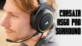 [Cowcot TV] Présentation casque Gaming Corsair HS60 Pro Surround